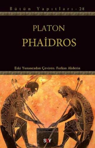 Phaidros - Platon (Eflatun) - Say Yayınları