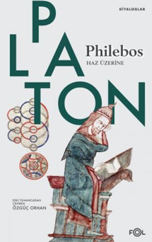 Philebos - Haz Üzerine - Platon - Fol Kitap
