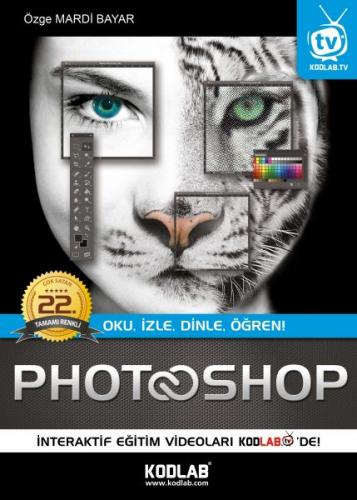 Photoshop CC (Renkli Özel Baskı) - Özge Mardi Bayar - Kodlab Yayın Dağ