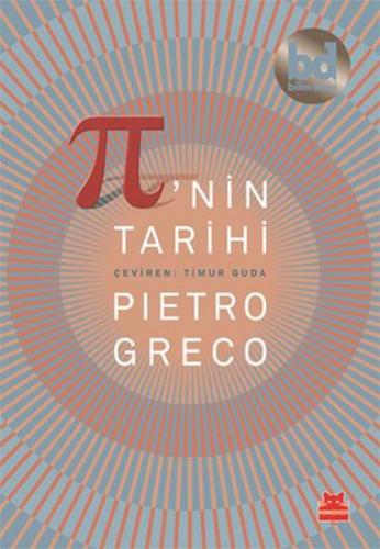 Pi'nin Tarihi - Pietro Greco - Kırmızı Kedi Yayınevi