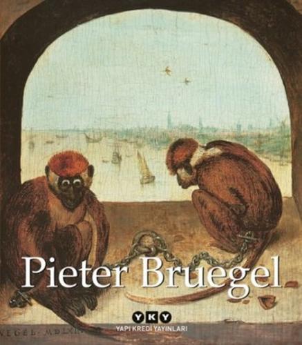 Pieter Bruegel (Ciltli) - Emile Michel - Yapı Kredi Yayınları
