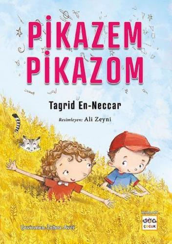 Pikazem Pikazom - Tagrid en-Neccar - Nar Yayınları
