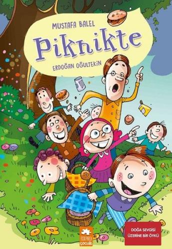 Piknikte - Mustafa Balel - Eksik Parça Yayınları