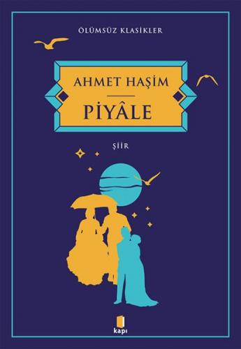 Piyale - Ahmet Haşim - Kapı Yayınları