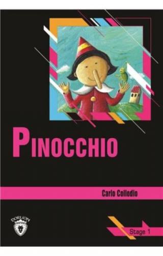 Pinocchio Stage 1 (İngilizce Hikaye) - Carlo Collodio - Dorlion Yayıne