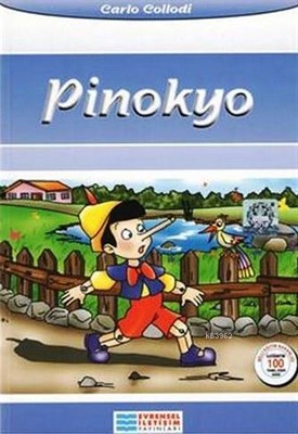 Pinokyo - Carlo Collodi - Evrensel İletişim Yayınları