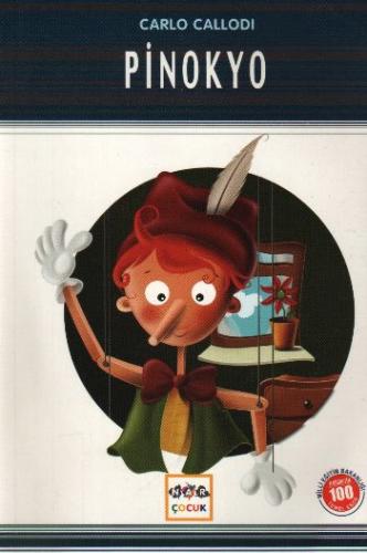 Pinokyo (Milli Eğitim Bakanlığı İlköğretim 100 Temel Eser) - Carlo Cal