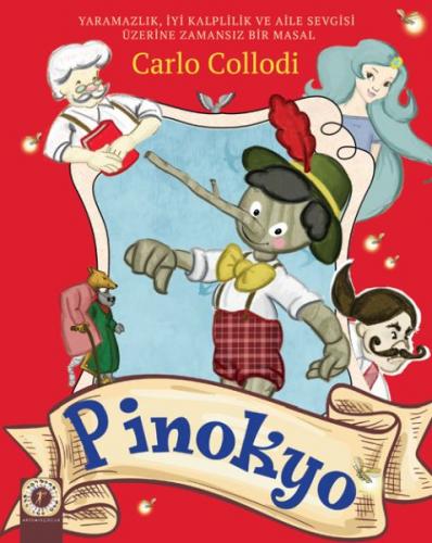 Pinokyo (Ciltli) - Carlo Collodi - Artemis Yayınları