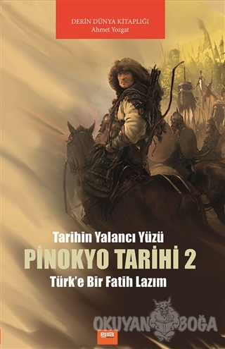 Pinokyo Tarihi 2 - Ahmet Yozgat - Ema Yayıncılık