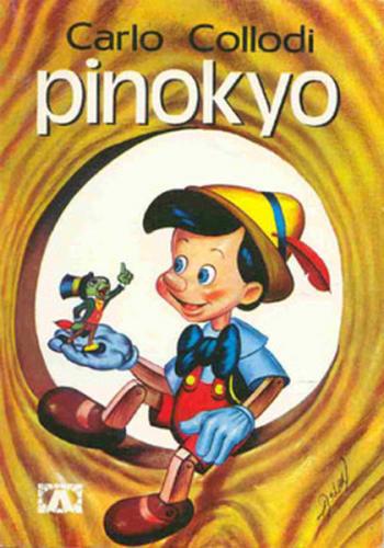 Pinokyo - Carlo Collodi - Altın Kitaplar