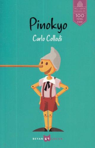 Pinokyo - Carlo Collodi - Beyan Yayınları