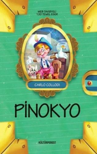 Pinokyo - Carlo Collodi - Kültürperest Yayınevi