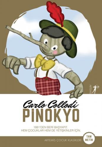 Pinokyo (Tam Metin) - Carlo Collodi - Artemis Yayınları