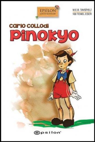 Pinokyo (Ciltli) - Carlo Collodi - Epsilon Yayınevi