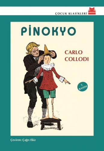 Pinokyo - Carlo Collodi - Kırmızı Kedi Çocuk