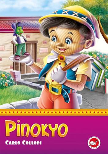 Pinokyo - Carlo Collodi - Beyaz Balina Yayınları