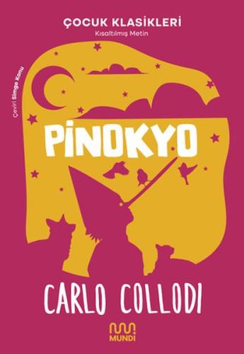 Pinokyo - Carlo Collodi - Mundi Kitap