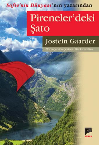 Pireneler'deki Şato - Jostein Gaarder - Pan Yayıncılık