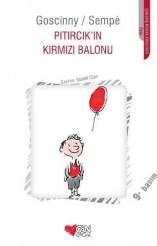 Pıtırcık'ın Kırmızı Balonu - Sempe - Can Çocuk Yayınları