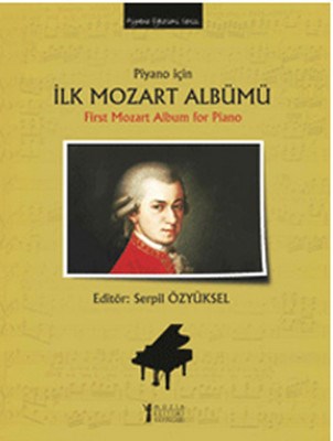 Piyano için İlk Mozart Albümü / First Mozart Album for Piano - Kolekti