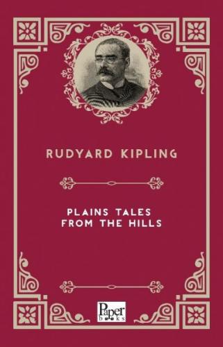 Plains Tales From The Hills - Joseph Rudyard Kipling - Paper Books