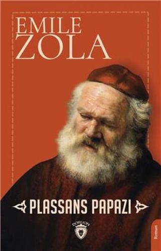 Plassans Papazi - Emile Zola - Dorlion Yayınevi