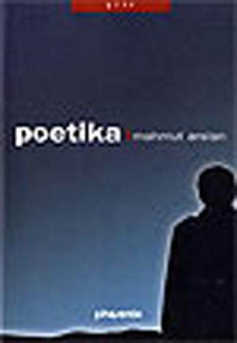 Poetika - Mahmut Arslan - Phoenix Yayınevi
