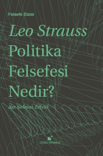 Politika Felsefesi Nedir? (Ciltli) - Leo Strauss - Öteki Yayınevi