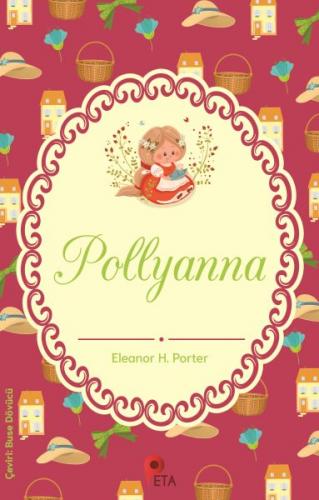 Pollyanna - Eleanor H. Porter - Peta Kitap