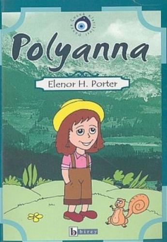 Polyanna - Eleanor H. Porter - Birey Yayıncılık