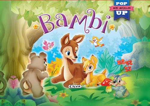 Pop-Up Mini Masallar - Bambi (Ciltli) - Kolektif - Çiçek Yayıncılık