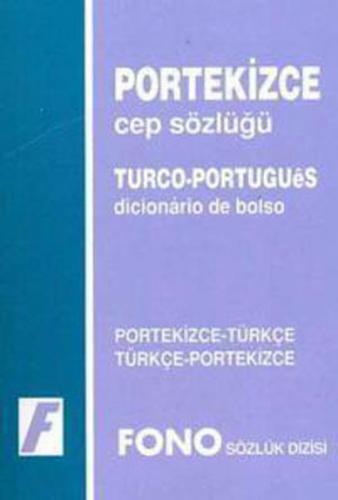 Portekizce / Türkçe – Türkçe / Portekizce Cep Sözlüğü - Kolektif - Fon