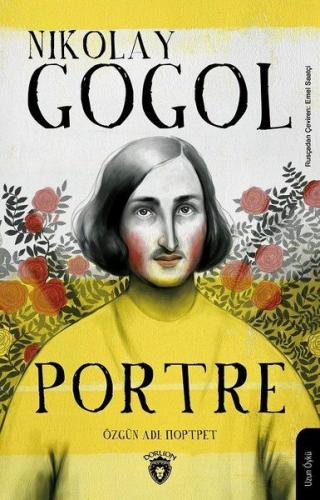 Portre - Nikolay Gogol - Dorlion Yayınevi