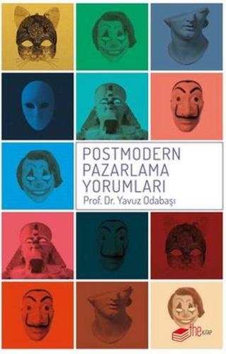 Postmodern Pazarlama Yorumları - Yavuz Odabaşı - The Kitap