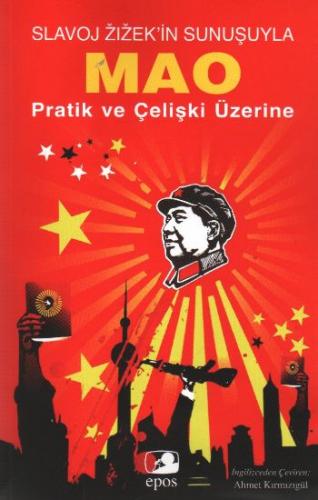 Slavoj Zizek'in Sunuşuyla Mao - Mao Zedung - Epos Yayınları