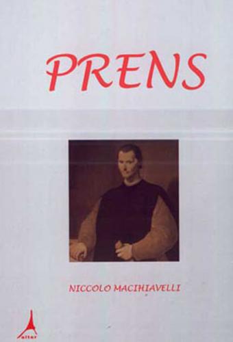 Prens - Niccolo Machiavelli - Alter Yayınları
