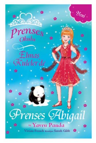 Prenses Okulu - Elmas Kuleler'de Prenses Abigail ve Yavru Panda - Vivi