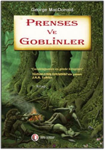 Prenses ve Goblinler 1. Kitap - George MacDonald - ODTÜ Geliştirme Vak