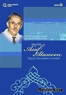 Prof. Dr. Asaf Ataseven (Ciltli) - Kolektif - Yeditepe Yayınevi