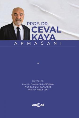 Prof. Dr. Ceval Kaya Armağanı - Osman Fikri Sertkaya - Akçağ Yayınları