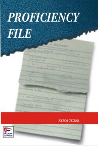 Proficiency File - Fatoş Tüzer - Pelikan Tıp Teknik Yayıncılık
