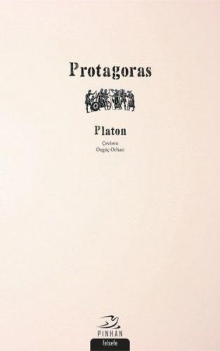 Protagoras - Platon (Eflatun) - Pinhan Yayıncılık