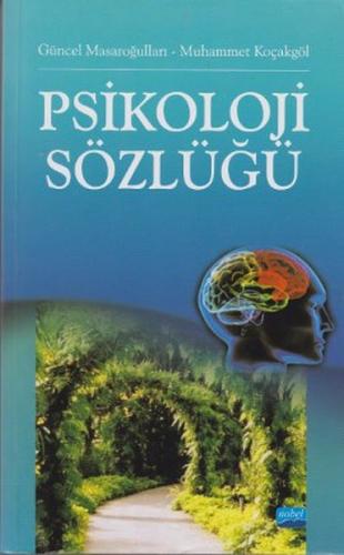 Psikoloji Sözlüğü - Güncel Masaroğulları - Nobel Akademik Yayıncılık