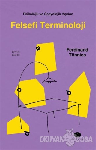 Psikolojik ve Sosyolojik Açıdan Felsefi Terminoloji - Ferdinand Tönnie