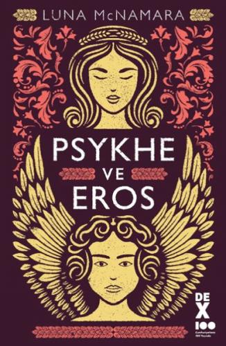 Psykhe Ve Eros - Luna McNamara - Dex Yayınevi