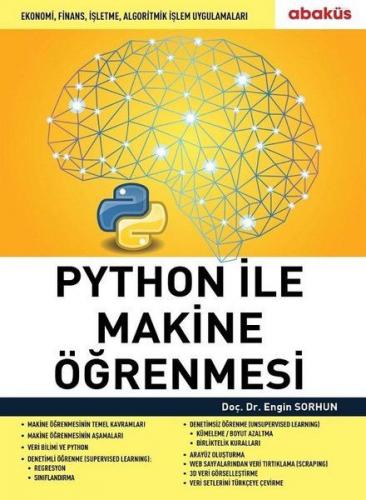 Python ile Makine Öğrenmesi - Engin Sorhun - Abaküs Kitap