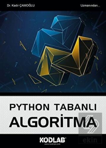 Python Tabanlı Algoritma - Kadir Çamoğlu - Kodlab Yayın