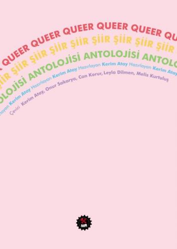 Queer Şiir Antolojisi - Kolektif - SUB Basın Yayım