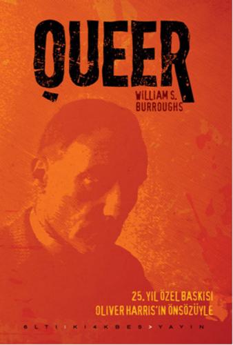 Queer - William Burroughs - Altıkırkbeş Yayınları
