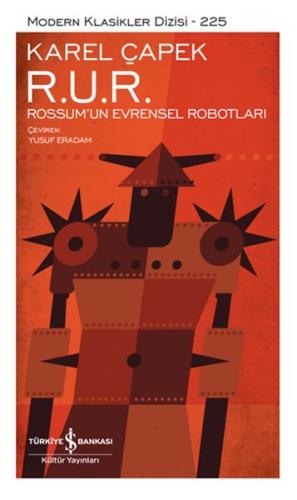 R. U. R. – Rossum’Un Evrensel Robotları - Modern Klasikler Dizisi (Cil